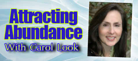 Attracting Abundance with Carol